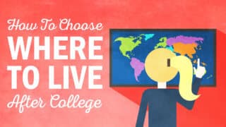 How to Choose Where to Live After College