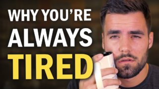 Why You're Tired All the Time: How to Have All-Day Energy
