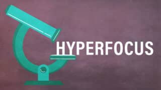 Hyperfocus (Ep. 296)