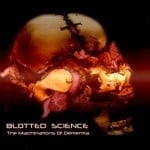 Blotted Science The Machinations Of Dementia