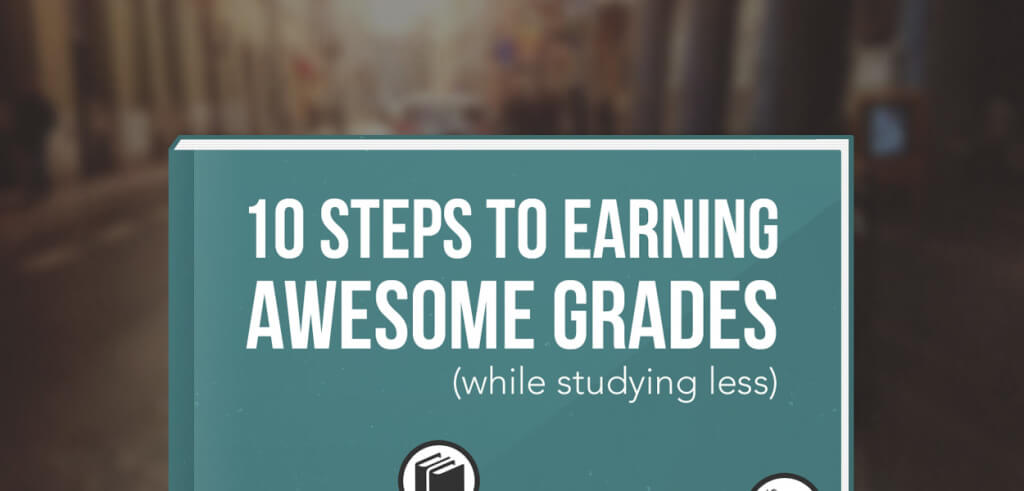 10 Steps to Earning Awesome Grades