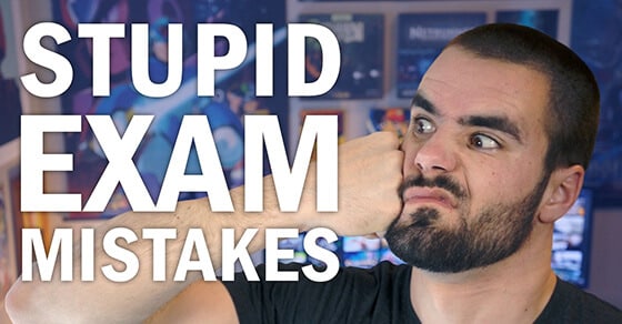 how-to-stop-making-stupid-mistakes-on-exams-college-info-geek