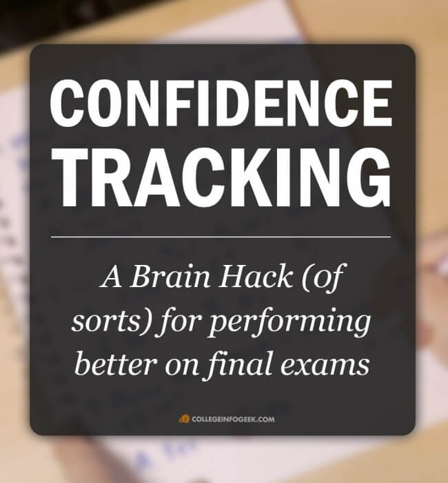 Confidence Tracking: A Brain Hack for Improving Your Exam Grades