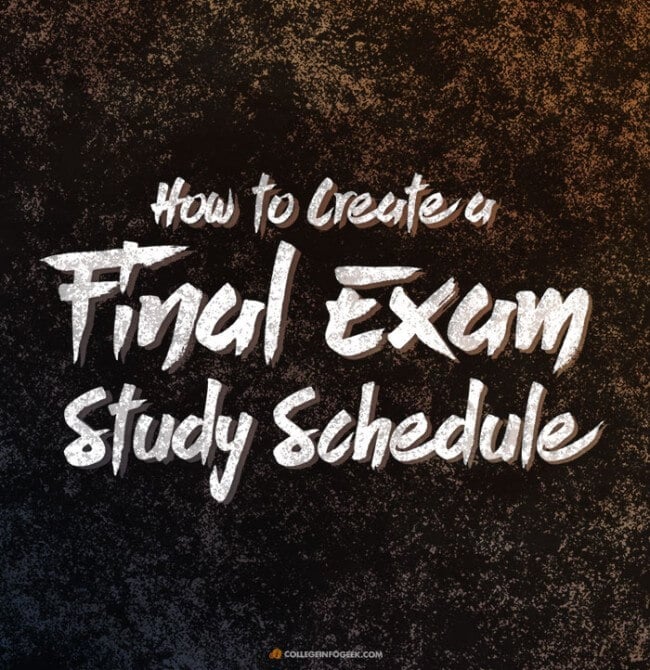 How to Create a Study Schedule for Your Final Exams