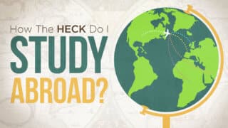 How the Heck Do I Study Abroad?