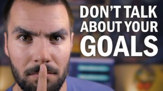 Rule #1 About Your Goals: You Do Not Talk About Your Goals!