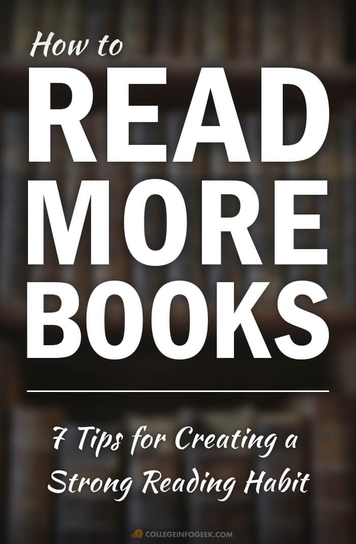 How to Read More Books 7 Ways to Build a Consistent Reading Habit