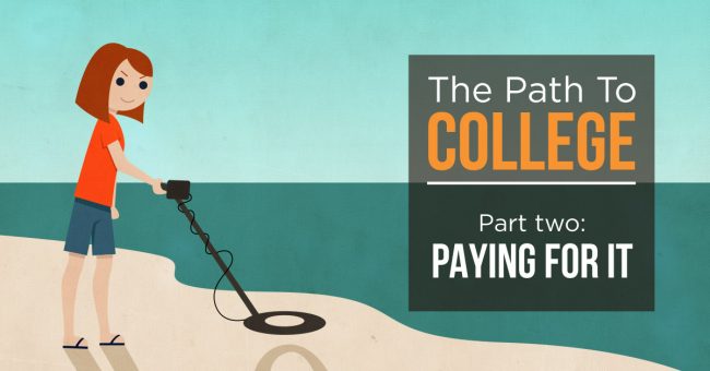 The Path to College: How to Pay for It | College Info Geek