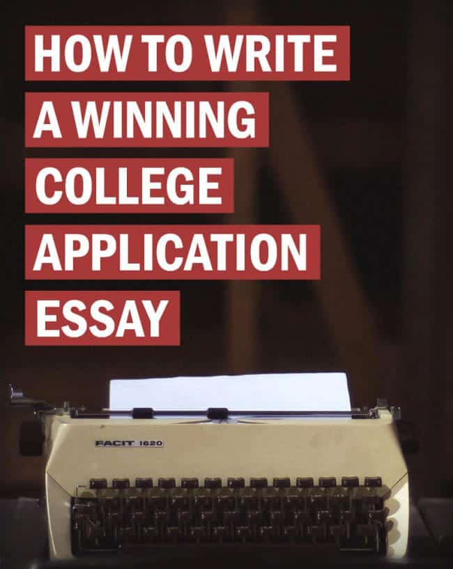 Writing a winning college application essay