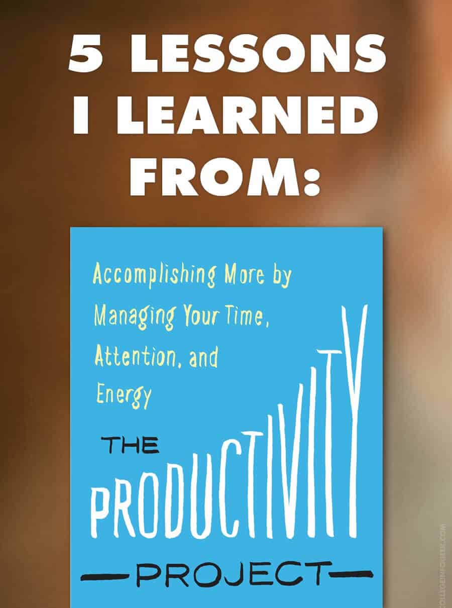 the productivity project by chris bailey