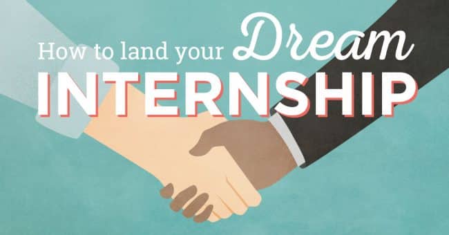 How to Land Your Dream Internship