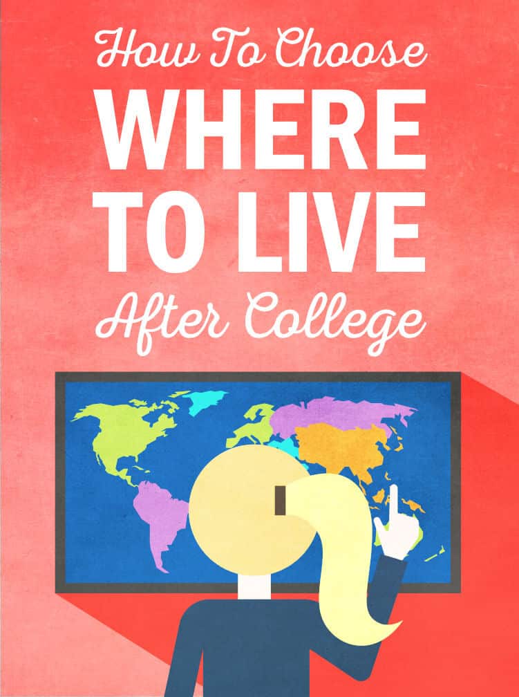 How to choose where to live after college college info geek