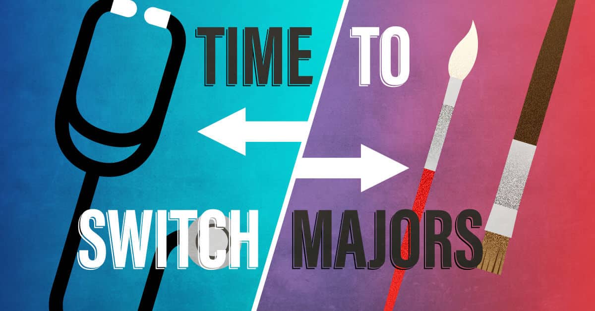 When to Change Your Major College Info Geek