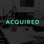 Acquired Podcast