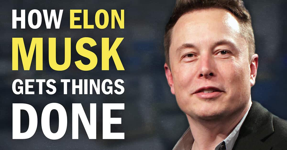 How Elon Musk Gets So Much Done: 5 Productivity Lessons