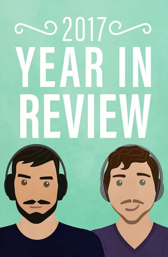 Martin and Thomas' 2017 Year in Review