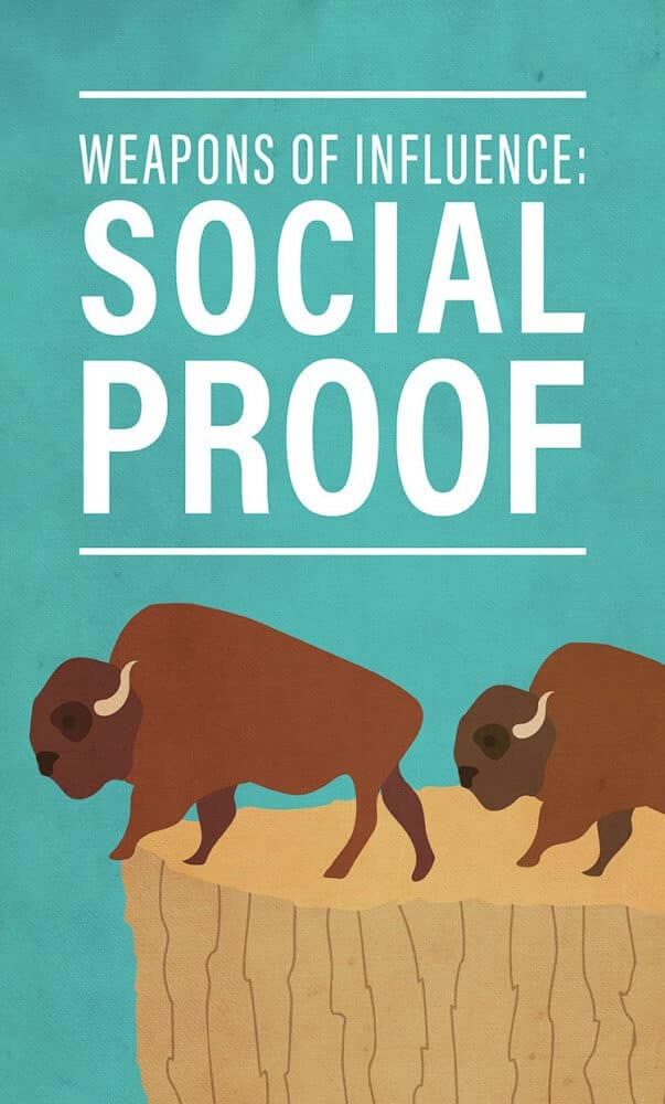 Weapons of Influence #3: Social Proof