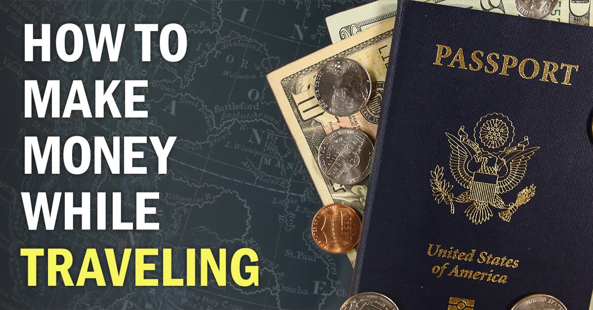 making money while traveling in the us