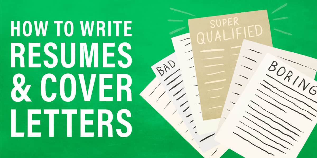 How to Write a Great Resume and Cover Letter | College Info Geek