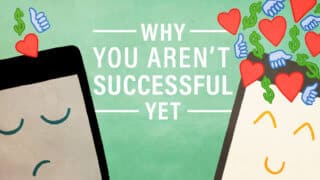 Why You Aren’t Successful Yet