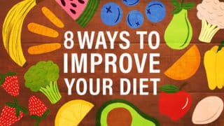 8 Ways to Improve Your Diet