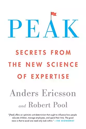 Peak by Anders Ericsson and Robert Pool